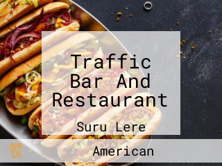 Traffic Bar And Restaurant