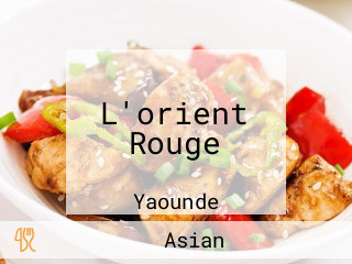 L'orient Rouge