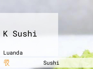 K Sushi