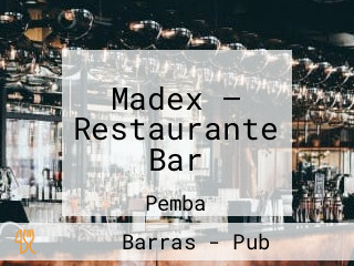 Madex — Restaurante Bar