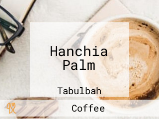 Hanchia Palm