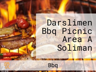 Darslimen Bbq Picnic Area A Soliman