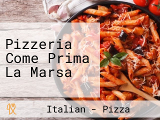 Pizzeria Come Prima La Marsa